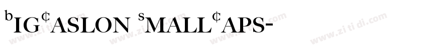 BigCaslon SmallCaps字体转换